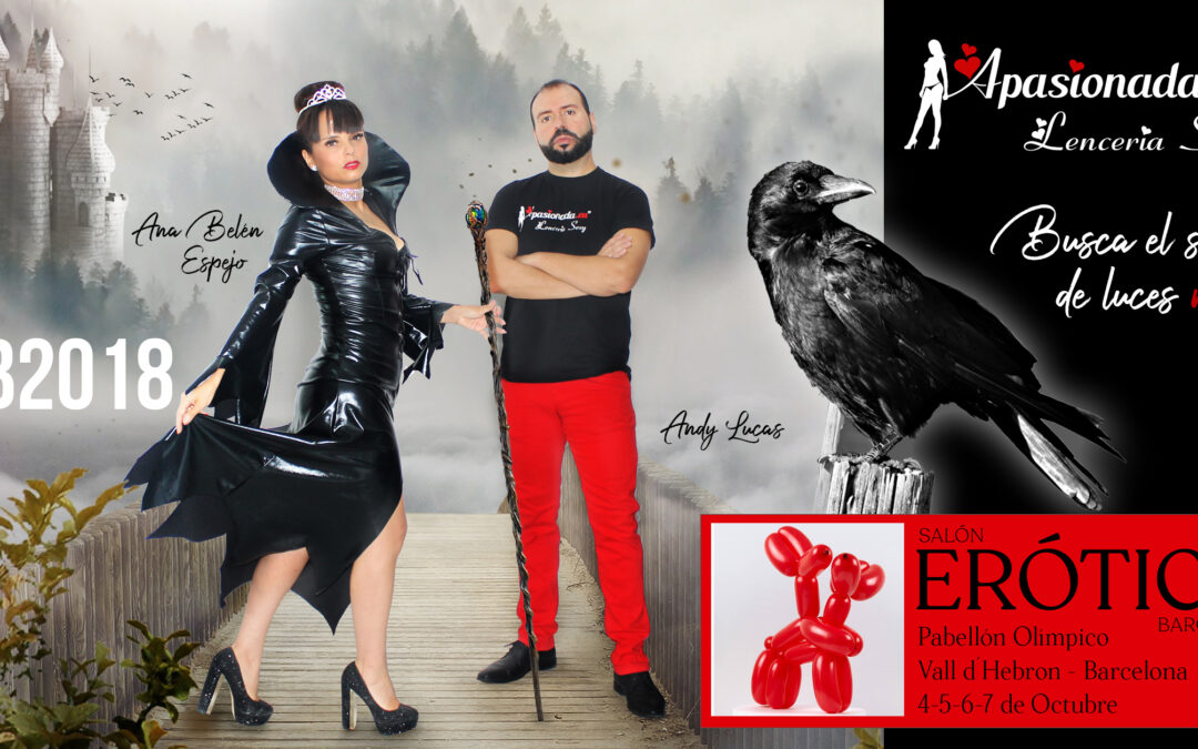 Apasionada® y Xtoy en el Salón Erotico de Barcelona 2018